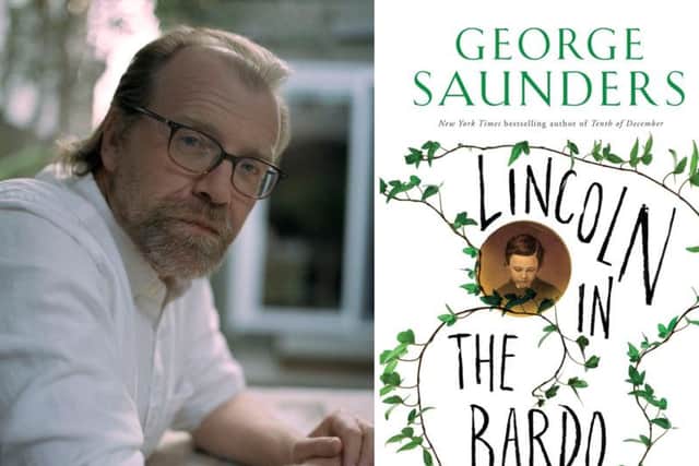 Undated handout photos issued by the Man Booker Prize of George Saunders, with the cover of his book Lincoln in the Bardo, one of the shortlisted books for the Man Booker Prize 2017.